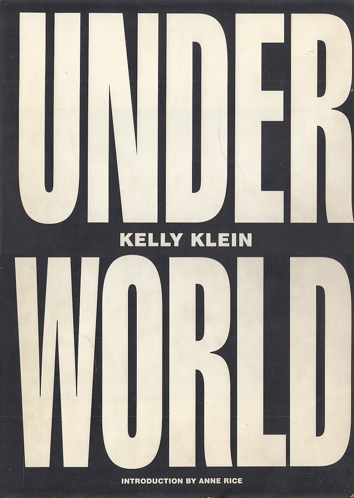 LT- UNDERWORLD LIBRO FOTOGRAFICO- KELLY KLEIN- ALFRED KNOPF--- 1995- CS - YFS239