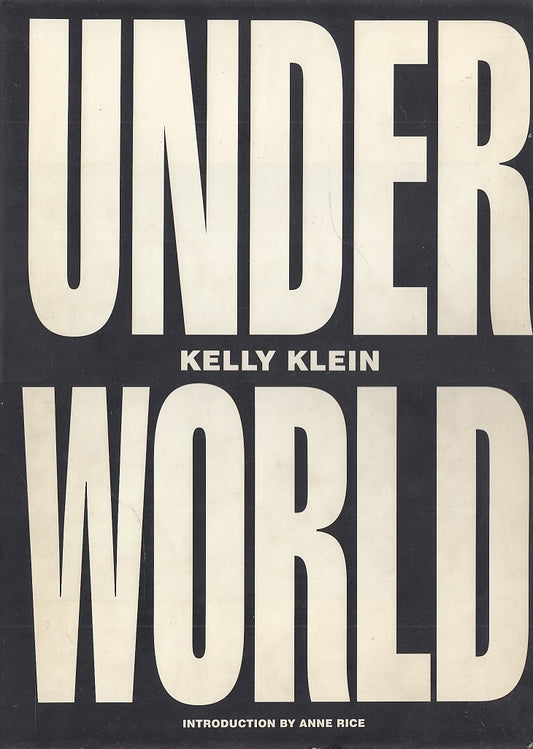 LT- UNDERWORLD LIBRO FOTOGRAFICO- KELLY KLEIN- ALFRED KNOPF--- 1995- CS - YFS239