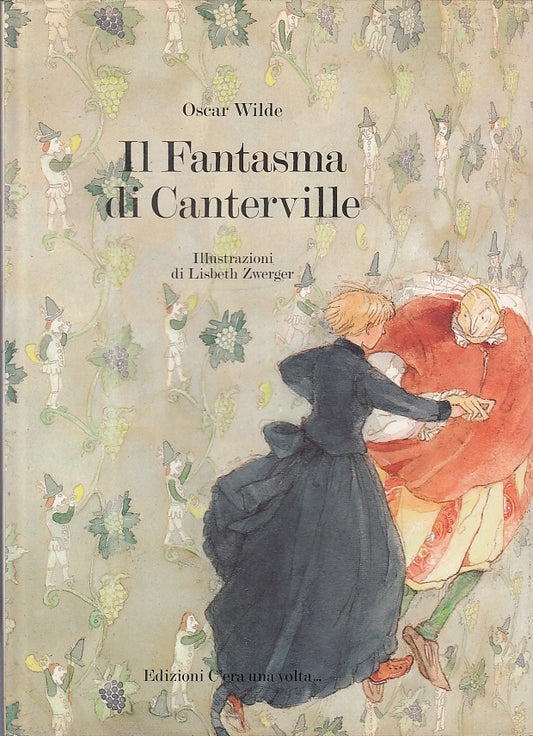LB- IL FANTASMA DI CANTERVILLE- OSCAR WILDE- C'ERA UNA VOLTA--- 1989- CS- YFS710