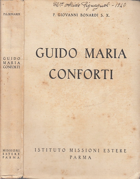 LD- GUIDO MARIA CONFORTI- BONARDI- ISTITUTO MISSIONI ESTERE PARMA--- 1936- B-WPR