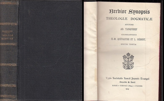 LD- BREBIOR SYNOPSIS  THEOLOGIAE DOGMATICAE LATINO- TANQUERRY---- 1919- C- XFS42
