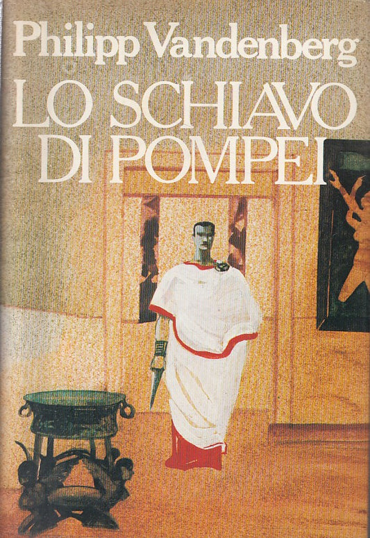 LO SCHIAVO DI POMPEI - PHILIPP VENDENBERG - CDE --- 1987 - CS - ZFS19