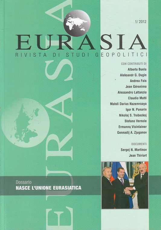 LS- EURASIA XXV NASCE L'UNIONE EURASIATICA -- INSEGNA VETRO --- 2012 - B - ZFS18