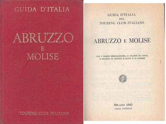 LV- GUIDA D'ITALIA ABRUZZO E MOLISE -- TCI --- 1965 - C - ZFS19