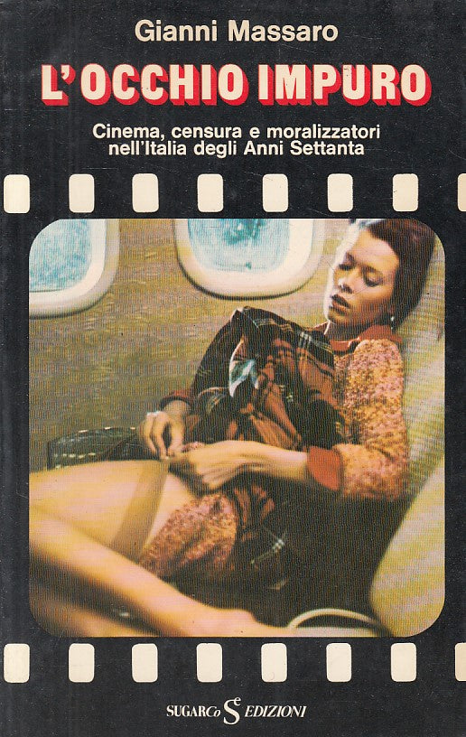 LS- L'OCCHIO IMPURO - MASSARO - SUGARCO - FATTI E MISFATTI -- 1976 - B - ZFS18
