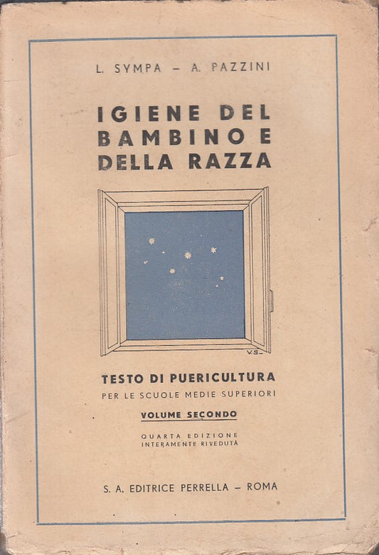 LZ- IGIENE DEL BAMBINO E DELLA RAZZA VOL.2 -- PERRELLA --- 1942 - B - ZFS17