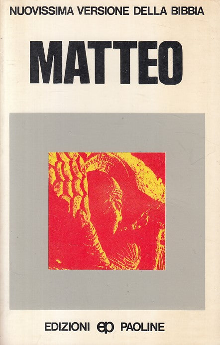 LS- MATTEO -- PAOLINE - NUOVISSIMA VERSIONE BIBBIA -- 1975 - B - YFS665
