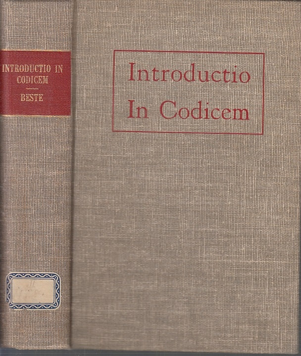 LH- INTRODUCTIO IN CODICEM - BESTE - ST. JOHN'S ABBEY -- 3a ED.- 1946- C- ZFS656