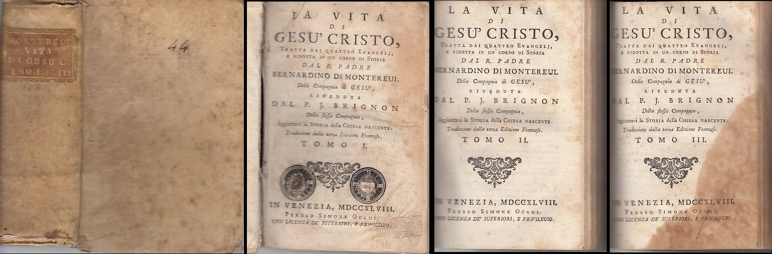 LH- VITA DI GESU' CRISTO I II III SETTECENTINA - DI MONTEREUL---- 1748- C- XFS67