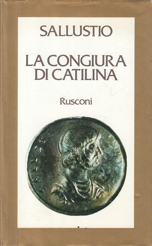 LS- LA CONGIURA DI CATILINA - SALLUSTIO - RUSCONI -- 1a ED. - 1978 - CS - YFS498