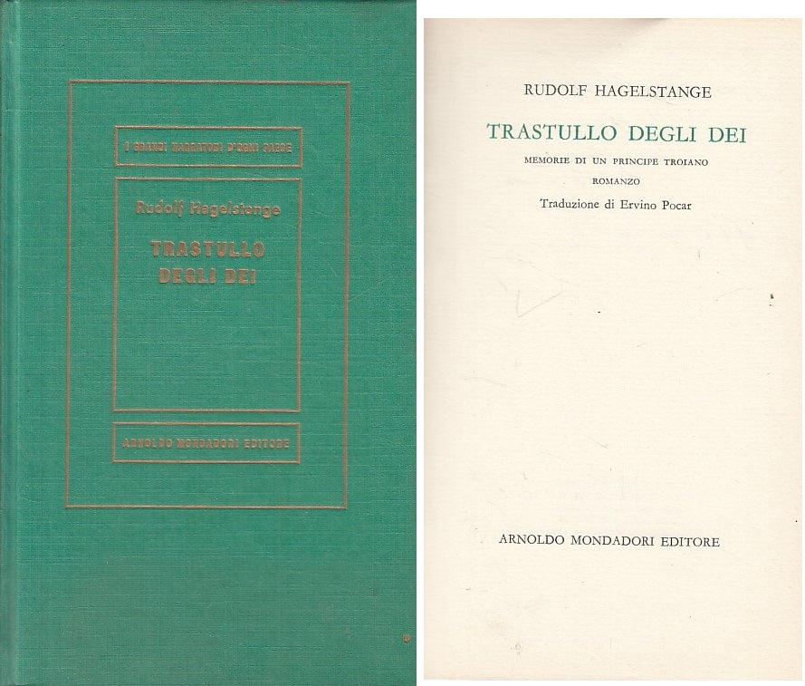 LN- TRASTULLO DEGLI DEI - HAGELSTANGE - MONDADORI - MEDUSA -- 1961 - C - YFS407