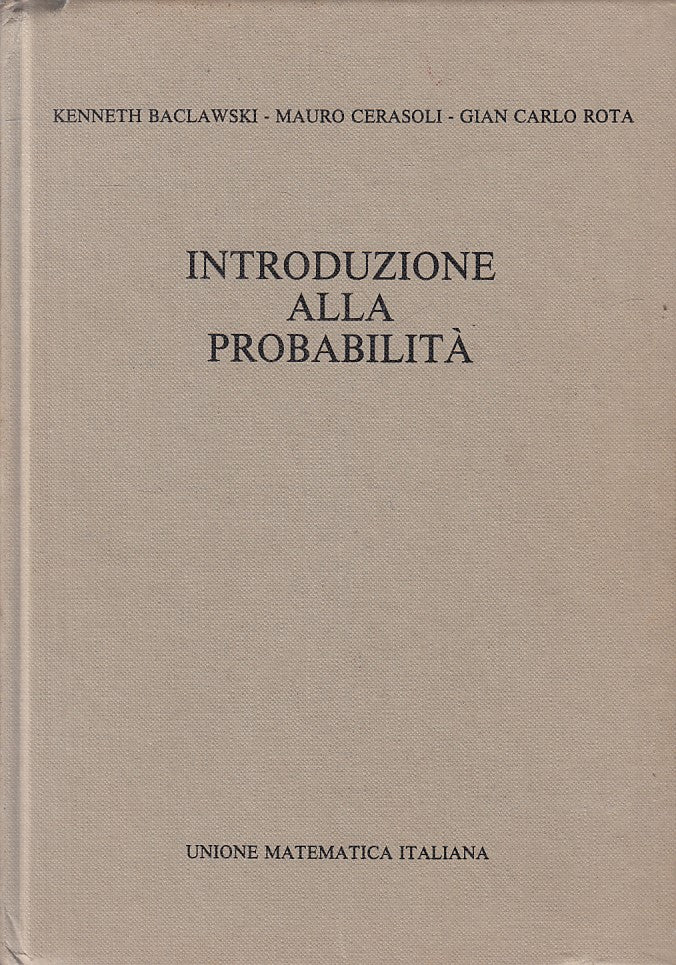 LZ- INTRODUZIONE ALLA PROBABILITA' -- UNIONE MATEMATICA ITA--- 1984 - C - YFS185