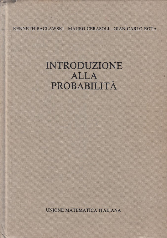 LZ- INTRODUZIONE ALLA PROBABILITA' -- UNIONE MATEMATICA ITA--- 1984 - C - YFS185