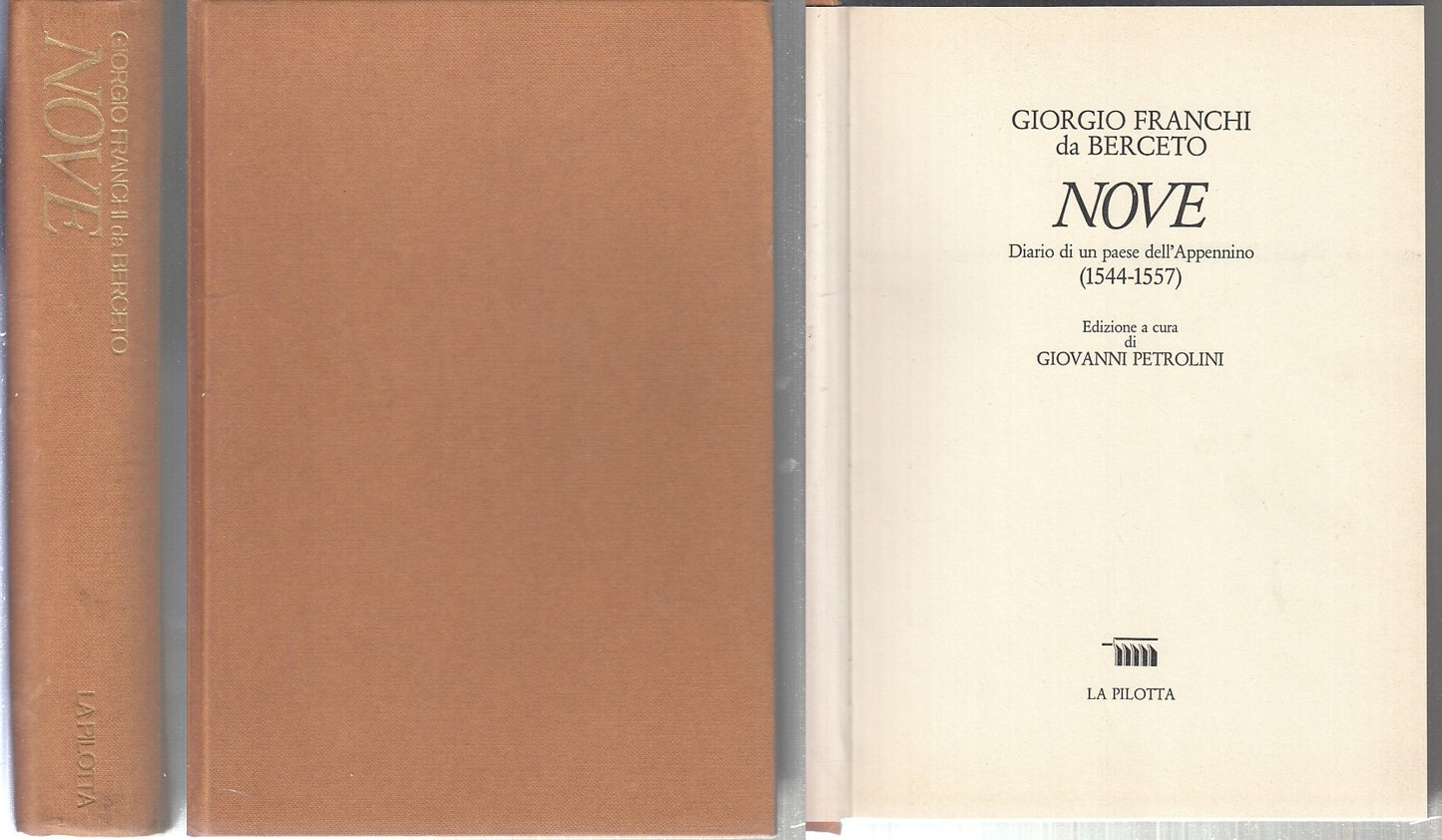 LS- NOVE DIARIO BERCETO 1544 1557 - GIORGIO FRANCHI - LA PILOTTA--- 1980- C- WPR