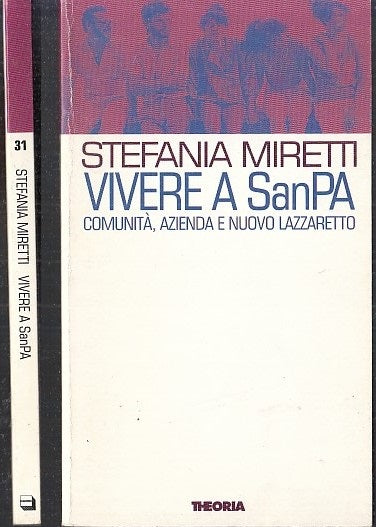 LS-  VIVERA A SANPA COMUNITA' AZIENDA - MIRETTI - THEORIA --- 1995 - B - XFS46