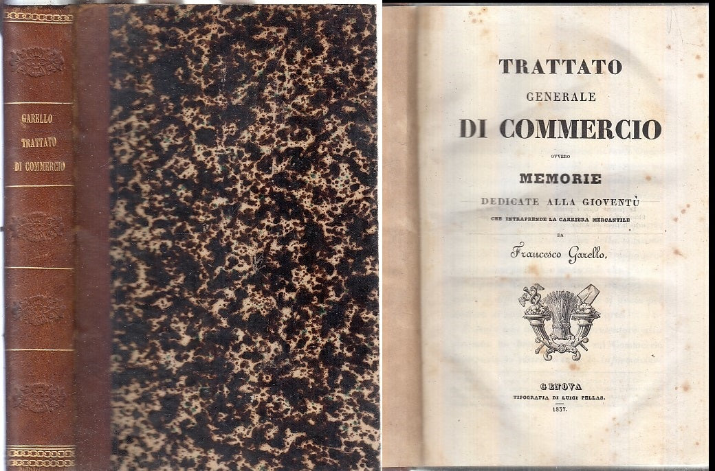 LH- TRATTATO GENERALE DI COMMERCIO - FRANCESCO GARELLO- PELLAS--- 1837- C- XFS68