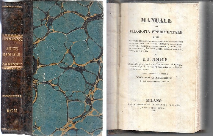 LH- MANUALE DI FILOSOFIA SPERIMENTALE - AMICE - TIP. FERRARIO --- 1832- C- XFS73