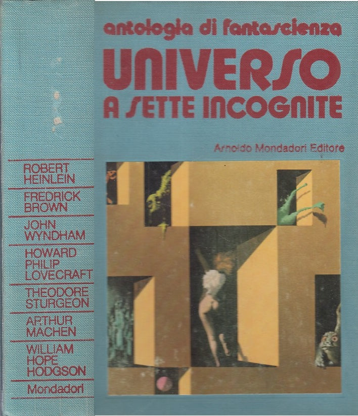 LN- UNIVERSO A SETTE INCOGNITE -- MONDADORI - FANTASCIENZA -- 1976 - C - ZFS16