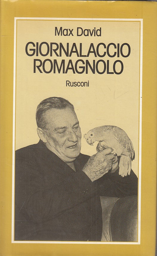 LN- GIORNALACCIO ROMAGNOLO - MAX DAVID - RUSCONI --- 1978 - CS - ZFS16