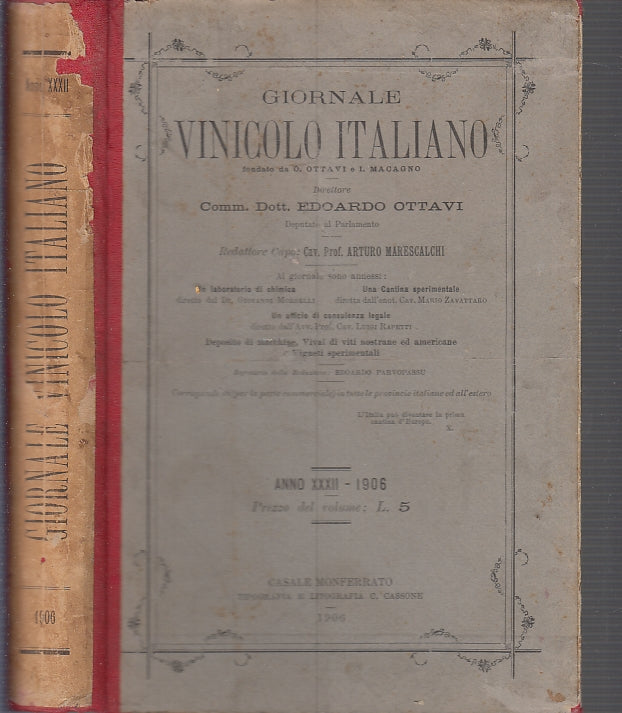 LH- GIORNALE VINICOLO ITALIANO ANNO XXXII - OTTAVI - CASSONE --- 1906- C- ZFS319