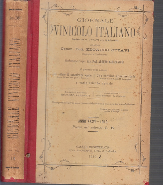 LH- GIORNALE VINICOLO ITALIANO ANNO XXXVI - OTTAVI - CASSONE--- 1910- C- ZFS319