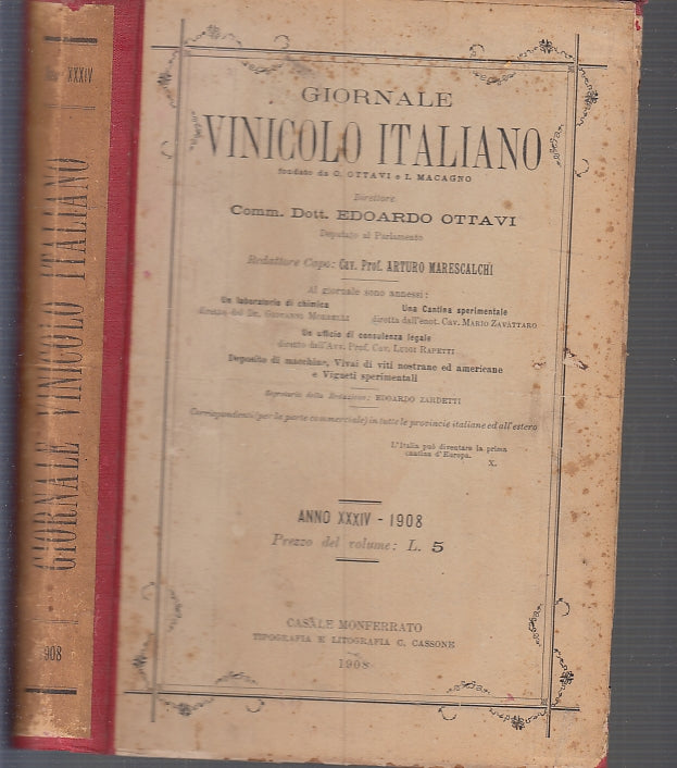 LH- GIORNALE VINICOLO ITALIANO ANNO XXXIV - OTTAVI - CASSONE--- 1908 - C- ZFS319