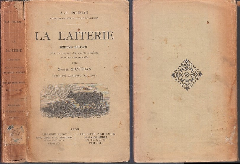 LH- LA LAITERIE - POURIAU MONTERAN - LIBRAIRIE AUDOT AGRICOLE --- 1908- B- XFS31