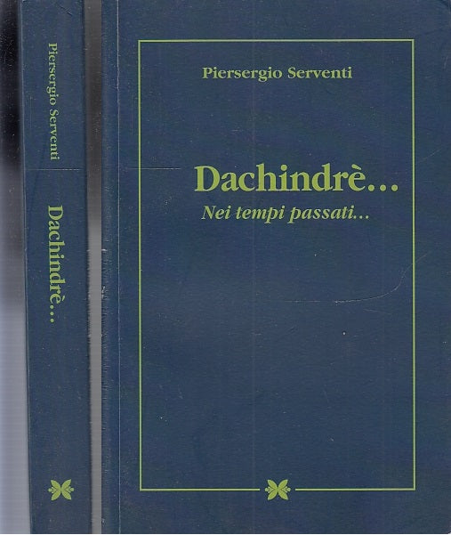 LS- DACHINDRE' PARMA NEI TEMPI PASSATI- PIERSERGIO SERVENTI- STEP--- 2006- B-WPR