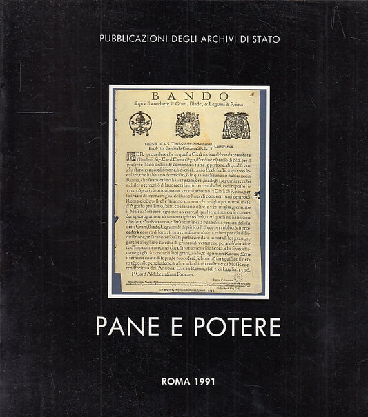 LT- PANE E POTERE CATALOGO MOSTRA -- BENI CULTURALI --- 1991 - B - YFS298