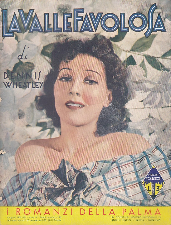 LN- LA VALLE FAVOLOSA - WHEATLEY - MONDADORI - ROMANZI PALMA 72-- 1935- B- XFS46