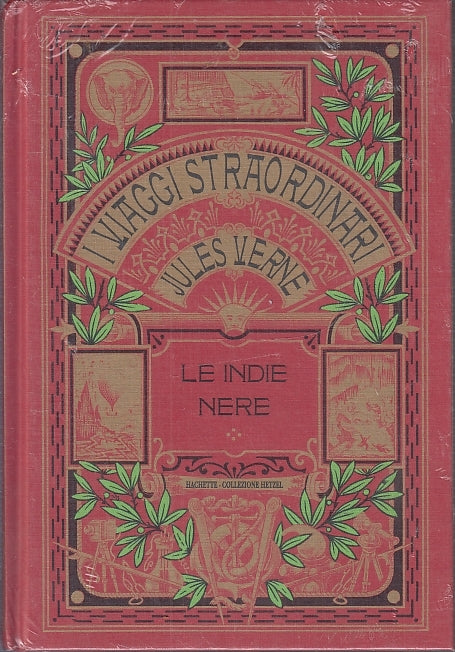 LB- I VIAGGI STRAORDINARI LE INDIE NERE - JULES VERNE- HACHETTE--- 2001- C- XFS4