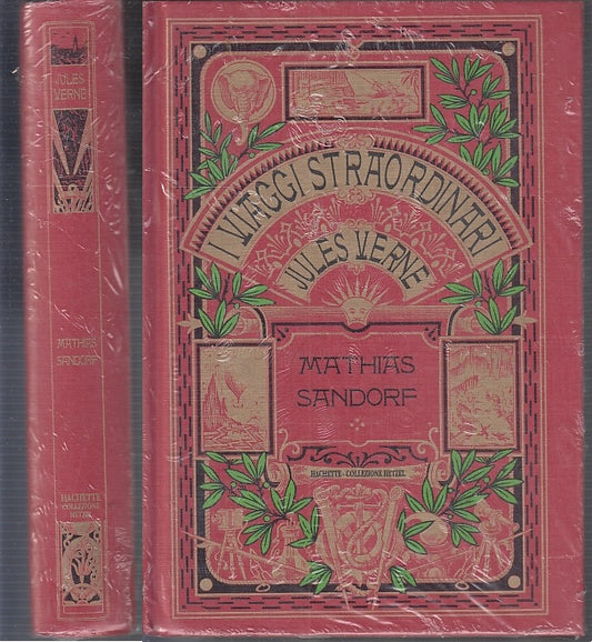 LB- I VIAGGI STRAORDINARI MATHIAS SANDORF - VERNE - HACHETTE --- 2001 - C- XFS4
