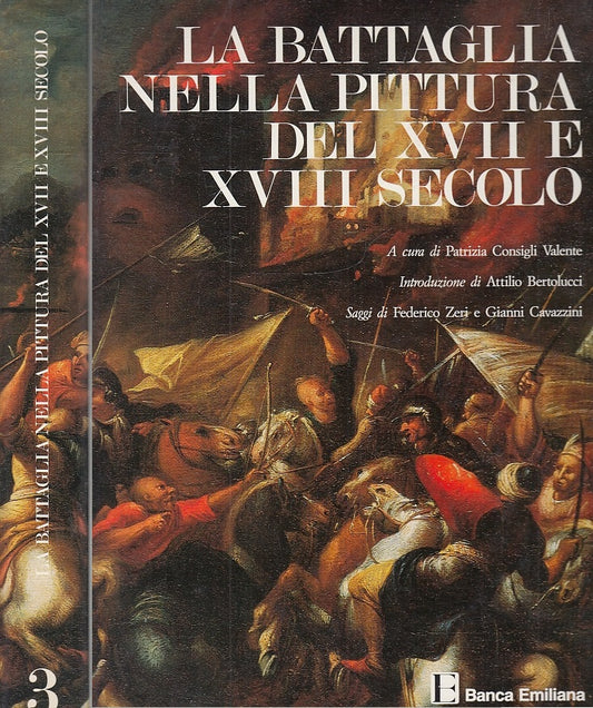 LT- LA BATTAGLIA NELLA PITTURA XVII E XVIII SECOLO -- SILVA --- 1986- CS- YFS696