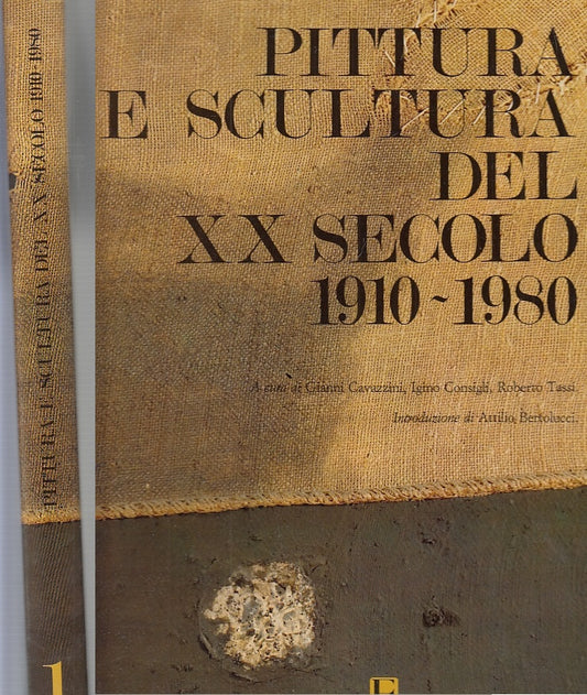 LT- PITTURA E SCULTURA DEL XX SECOLO 1910/1980 -- BANCA PARMA--- 1982- CS- YFS78