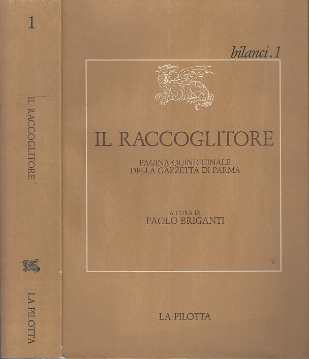 LS- IL RACCOGLITORE GAZZETTA DI PARMA - BRIGANTI - LA PILOTTA--- 1979- B- WPR
