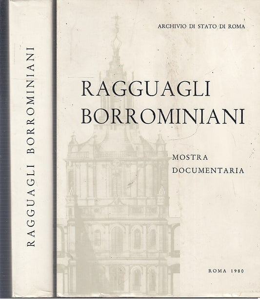 LT- RAGGUAGLI BORROMINIANI MOSTRA DOCUMENTARIA CATALOGO ----- 1980 - B - XFS22