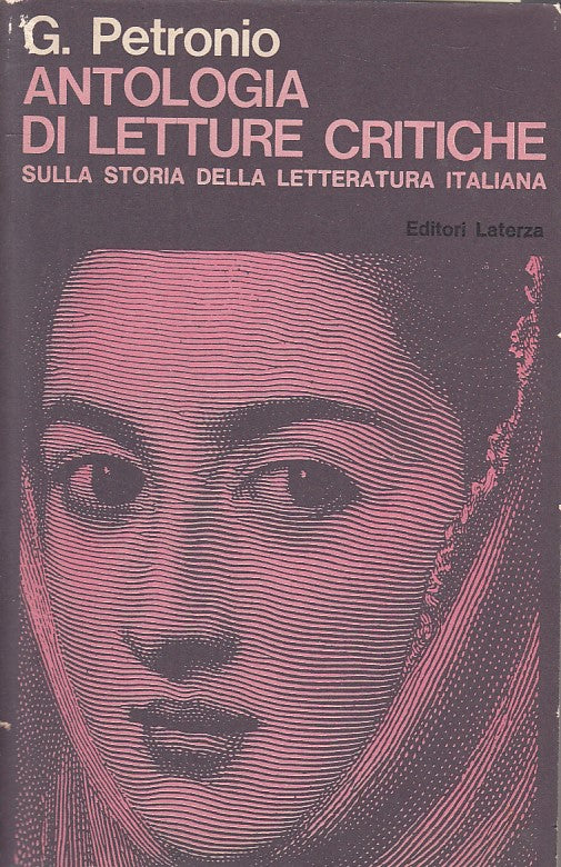 LS- ANTOLOGIA DI LETTURE CRITICHE - PETRONIO - LATERZA --- 1972 - B - YFS427