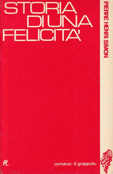STORIA DI UNA FELICITA' - SIMON - IPL - GRAPPOLO -- 1969 - B - YFS416