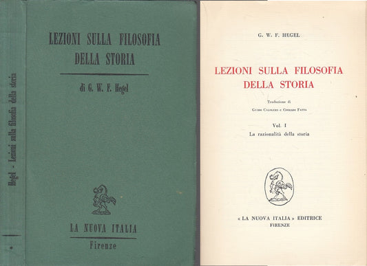 LS- LEZIONI FILOSOFIA DELLA STORIA VOL.1 -- NUOVA ITALIA --- 1963 - B - YFS401