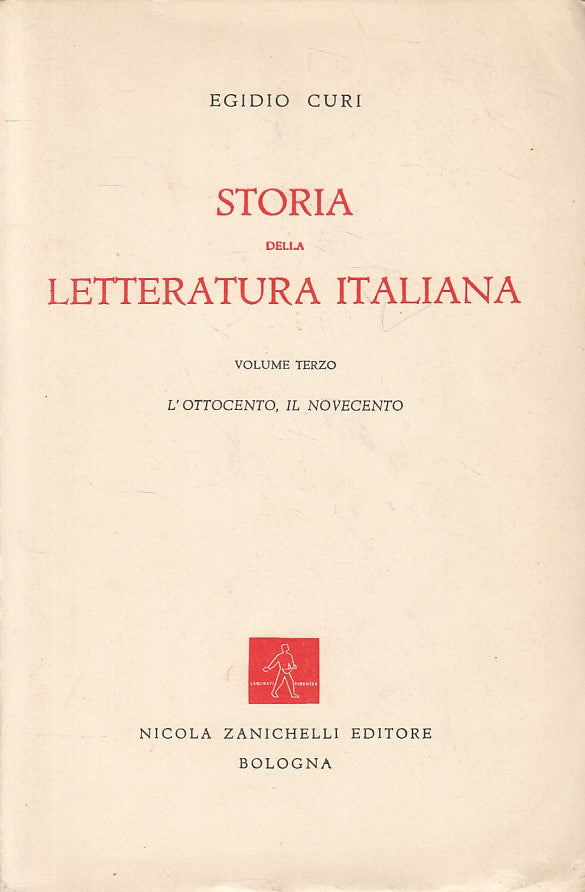 LS- STORIA DELLA LETTERATURA ITALIANA VOL.3 -- ZANICHELLI --- 1961 - B - YFS401