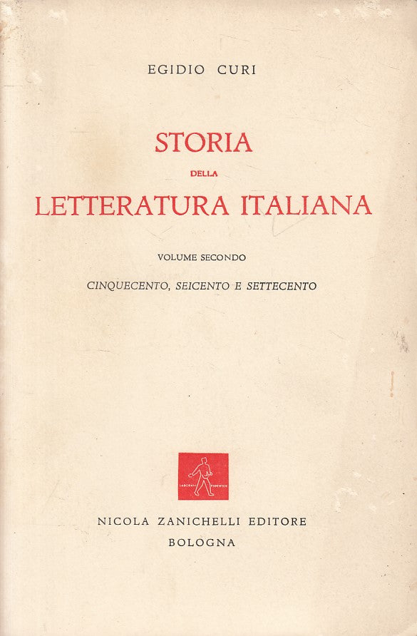 LS- STORIA DELLA LETTERATURA ITALIANA VOL.2 -- ZANICHELLI --- 1961 - B - YFS602
