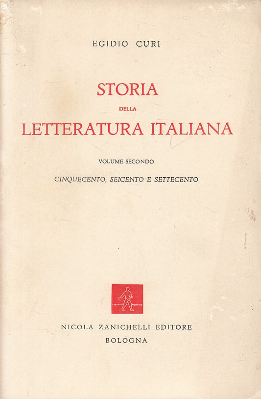 LS- STORIA DELLA LETTERATURA ITALIANA VOL.2 -- ZANICHELLI --- 1961 - B - YFS602