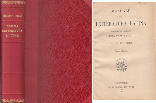 LS- LETTERATRUA LATINA - VITELLI MAZZONI - BARBERA --- 1901 - C - YFS402