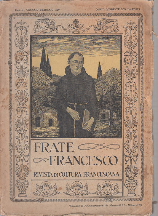 LD- FRATE FRANCESCO FASC.1 RIVISTA FRANCESCANA -- MILANO --- 1929 - B - YFS404