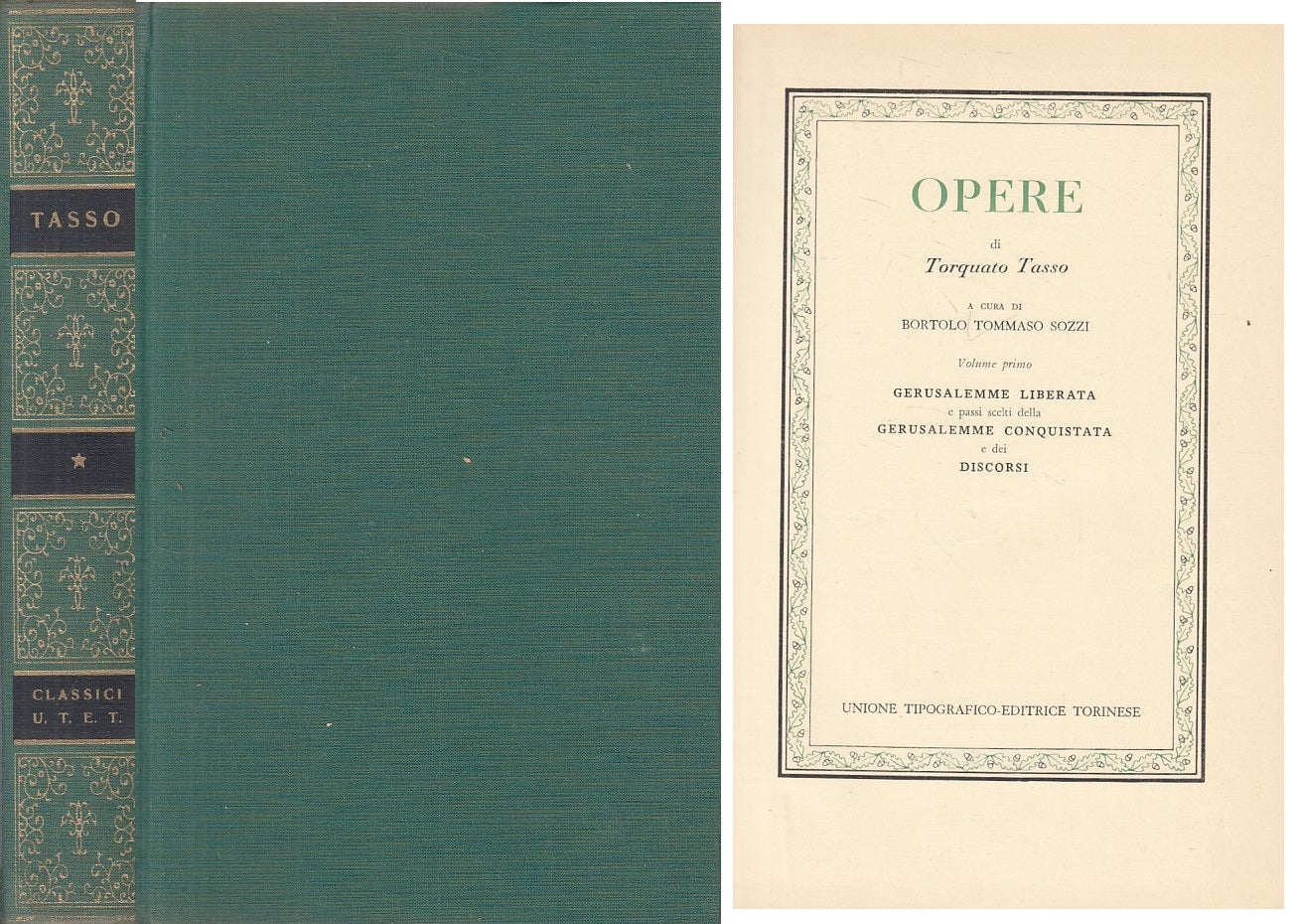 LN- OPERE VOL.1 - TORQUATO TASSO - UTET --- 1964 - C - YFS633