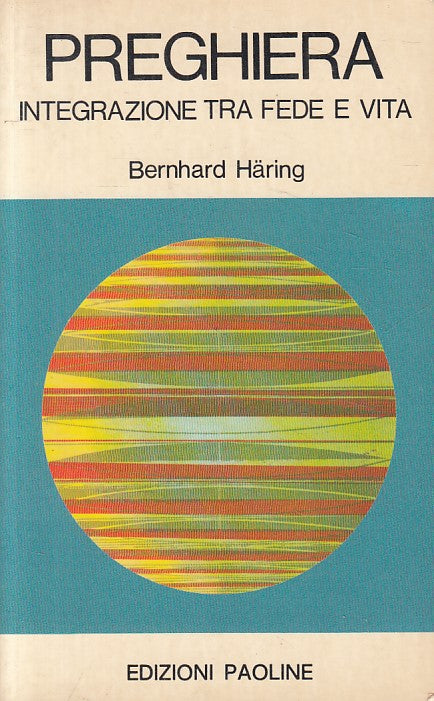 LD- PREGHIERA INTEGRAZIONE FEDE E VITA - HARING - PAOLINE --- 1974 - B - YFS633