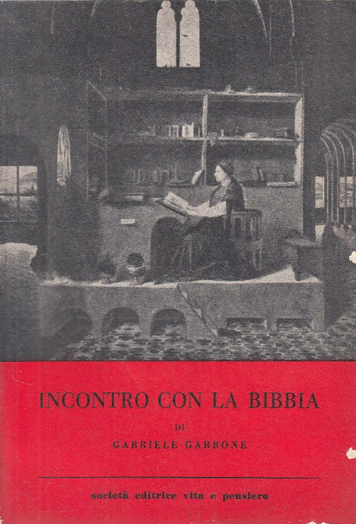 LD- INCONTRO CON LA BIBBA - GARBONE - VITA E PENSIERO --- 1960 - B - YFS384