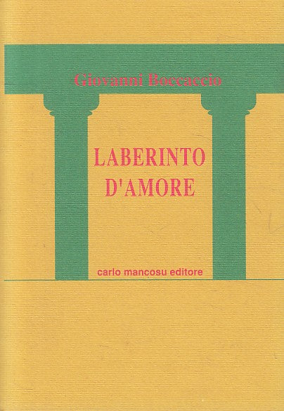 LABERINTO D'AMORE - BOCCACCIO - MANCOSU - SCRIGNO -- 1993 - B - YFS373