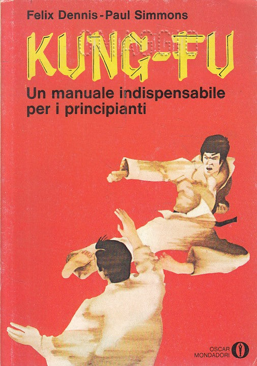 LZ- KUNG FU MANUALE - DENNIS SIMMONS - MONDADORI -- 1a ED. - 1977 - B - YFS373