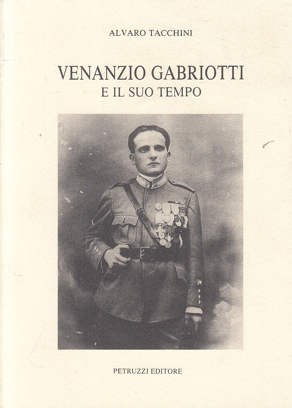 LS- VENANZIO GABRIOTTI E SUO TEMPO - TACCHINI - PETRUZZI --- 1993 - B - YFS430